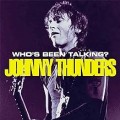 Buy Johnny Thunders - Who's Been Talking Mp3 Download