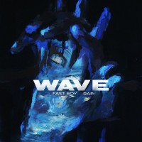 Purchase Fast Boy & Raf - Wave (CDS)