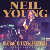 Purchase Neil Young - Global Citizen Festival