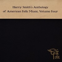 Purchase VA - Anthology Of American Folk Music Vol. 4 CD2