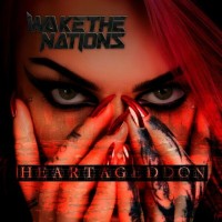 Purchase Wake The Nations - Heartageddon