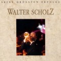 Buy Walter Scholz - Seine Größten Erfolge Mp3 Download