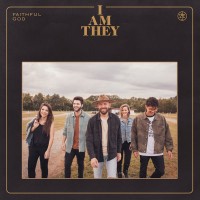 Purchase I Am They - Faithful God