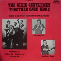 Purchase The Dixie Gentlemen - Together Once More (Vinyl)