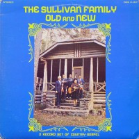 Purchase The Sullivan Family - Old And New (Vinyl)