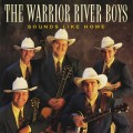 Buy Warrior River Boys - Sounds Like Home Mp3 Download