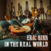 Purchase Eric Bibb - In The Real World