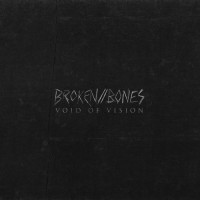 Purchase Void Of Vision - Broken // Bones (EP)