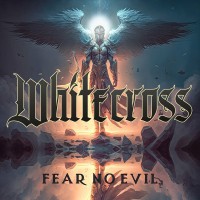 Purchase Whitecross - Fear No Evil