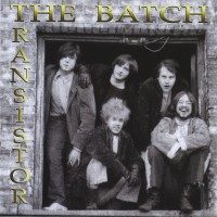 Purchase The Batch - Transistor: Lost Basement Recordings 1968-1971