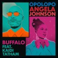 Buy Angela Johnson & Opolopo - Buffalo (CDS) Mp3 Download