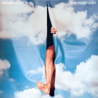 Purchase Tramhaus - The First Exit