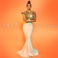 Buy Mya - Just Call My Name (CDS) Mp3 Download