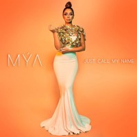 Purchase Mya - Just Call My Name (CDS)