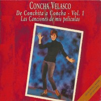 Purchase Conchita Velasco - De Conchita A Concha Vol.1: Las Canciones De Mis Peliculas