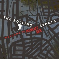 Purchase The Rolling Stones - Welcome To Shepherds Bush (Live)