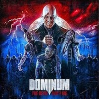 Purchase Dominum - The Dead Don't Die