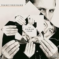 Purchase Franz Ferdinand - The Human Fear