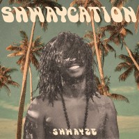 Purchase Shwayze - Shwaycation