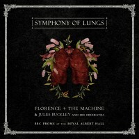 Purchase Florence + The Machine & Jules Buckley - Symphony Of Lungs - BBC Proms At The Royal Albert Hall