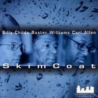 Purchase Billy Childs - Skim Coat (With Buster Williams & Carl Allen)