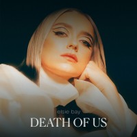 Purchase Elsie Bay - Death Of Us (CDS)