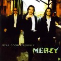 Buy Merzy - Real Good Trouble Mp3 Download