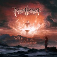 Purchase Morhana - When The Earth Was Forged