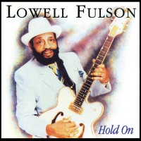 Purchase Lowell Fulson - Hold On