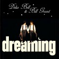 Buy Delia Bell & Bill Grant - Dreaming Mp3 Download