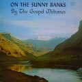 Buy The Gospel Meltones - On The Sunny Banks (Vinyl) Mp3 Download