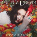 Buy Cassandra Lewis - Lost In A Dream Mp3 Download