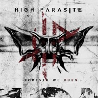 Purchase High Parasite - Forever We Burn