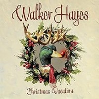 Purchase Walker Hayes - Christmas Vacation