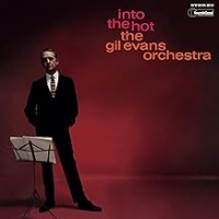 Purchase Gil Evans - Into The Hot - Limited Track