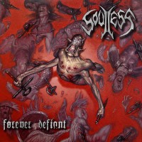 Purchase Soulless - Forever Defiant