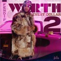 Buy Fendi P - Worth Every Dollar 2 (EP) Mp3 Download