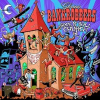 Purchase Glorious Bankrobbers - Rock'n'roll Church