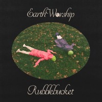 Purchase Rubblebucket - Earth Worship