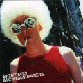 Buy Sightings - Michigan Haters Mp3 Download