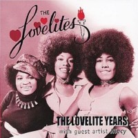 Purchase The Lovelites - The Lovelite Years