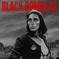 Purchase Black Bombers - Vive La Revolution