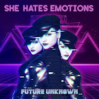 Purchase She Hates Emotions - Future Unknown