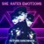 Buy She Hates Emotions - Future Unknown Mp3 Download