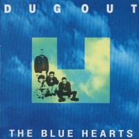 Purchase The Blue Hearts - Dug Out