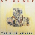 Buy The Blue Hearts - Stick Out Mp3 Download