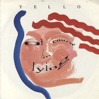 Purchase Yello - Of Course I'm Lying / The Yello Metropolitan Mixdowns 1989 (Vinyl)