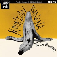 Purchase The Cro-Magnons - Mountain Banana