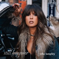 Purchase Ella Langley - Still Hungover