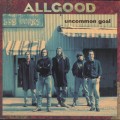 Buy Allgood - Uncommon Goal Mp3 Download